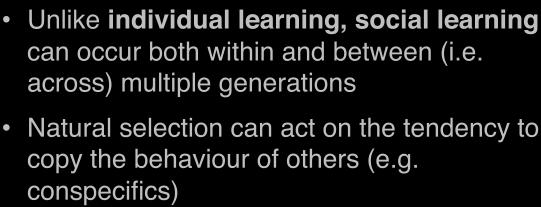 Social Learning Across Generations! Conceptual, Theoretical & Empirical Approaches!