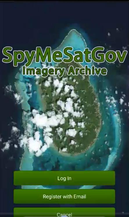 STEP 3: Register SpyMeSatGov login After installation of SpyMeSatGov from the GEOINT App Store, upon launching the SpyMeSatGov Android app, click on the ellipses (3