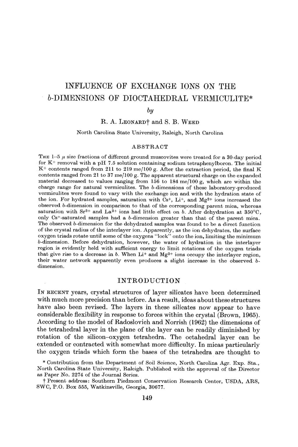 INFLUENCE OF EXCHANGE IONS ON THE b-dimensions OF DIOCTAHEDRAL VERMICULITE* by R. A. LEONARD t and S. B.