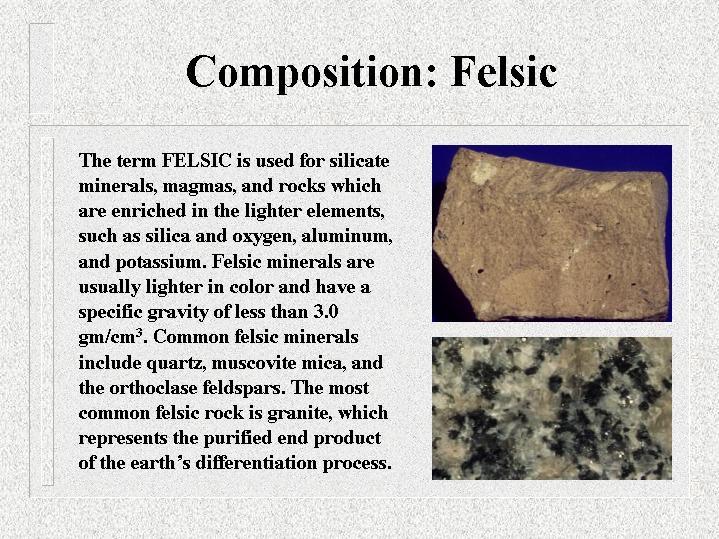 E. Families of Igneous Rocks There 1. 2. 3.