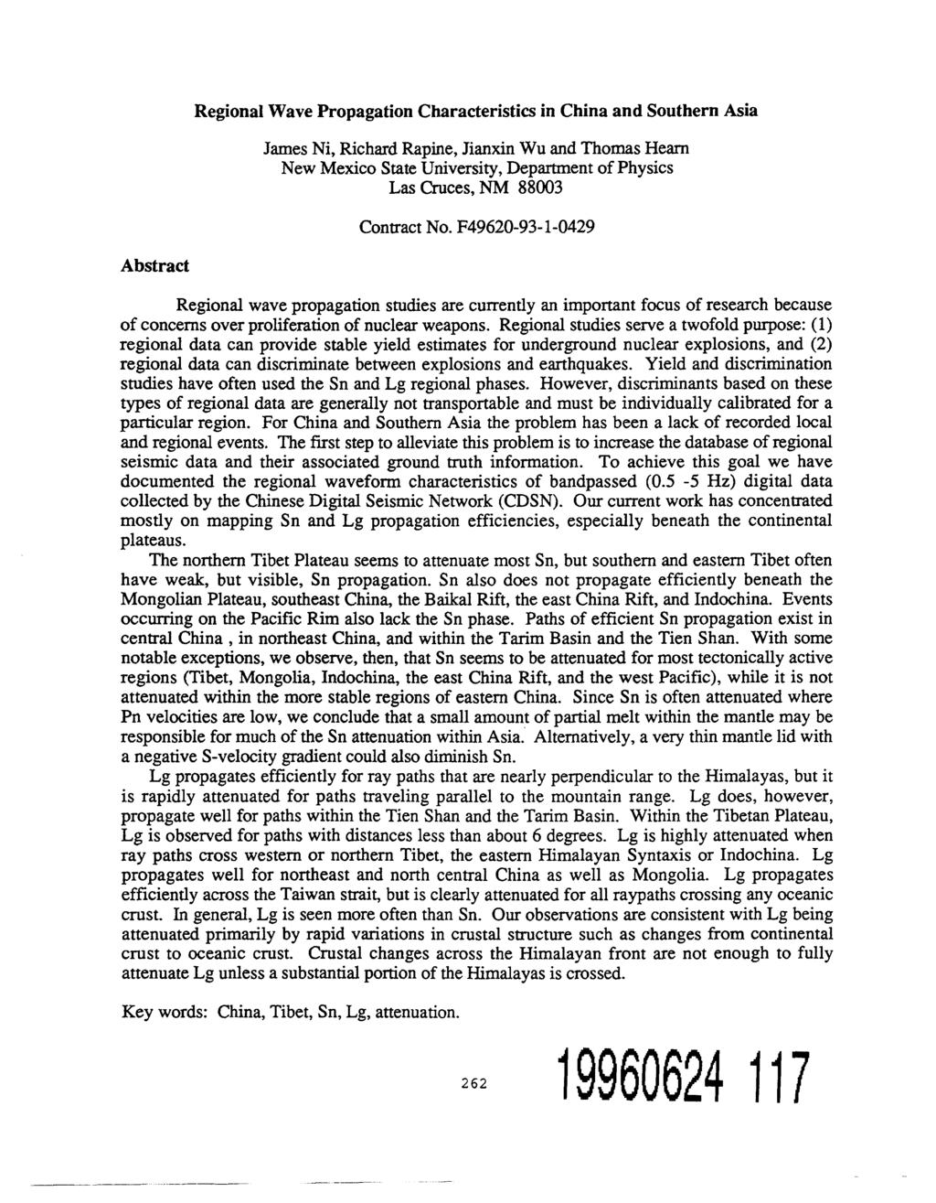 Regional Wave Propagation Characteristics in China and Southern Asia James Ni, Richard Rapine, Jianxin Wu and Thomas Hearn New Mexico State University, Department of Physics Las Cruces, NM 88003