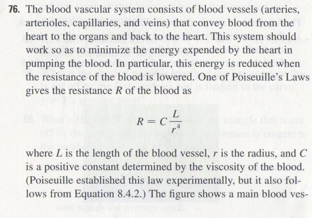 Solution. This exercise is way easier than it seems. It is a bit a lesson in anatomy. (a) A bit of trigonometry shows that the distance from B to the end of the horizontal blood vessel is b cot θ.