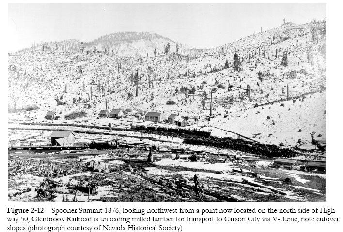Historic Large- Scale Logging 60% of Tahoe Basin was clear-cut 95% is