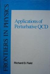 Applications of Perturbative QCD: R. Field!