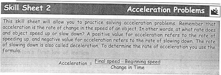 What is the driver's acceleration? (Remember that a negative value indicates a slowing down or "deceleration.") 4.