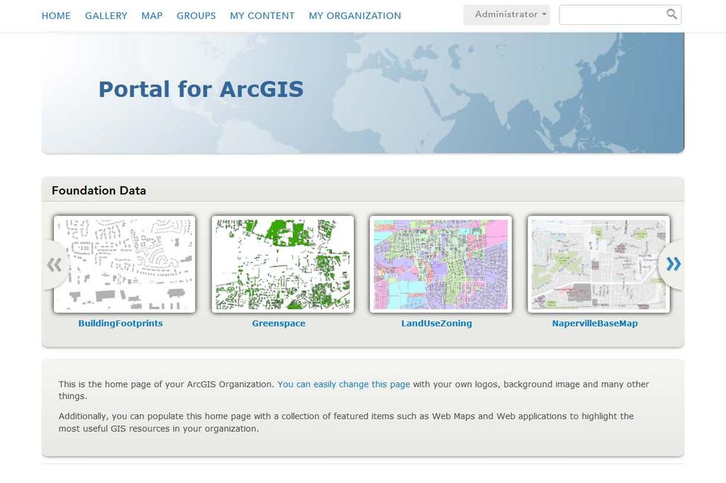 Web GIS Concepts Portal as a destination Must have Administrator