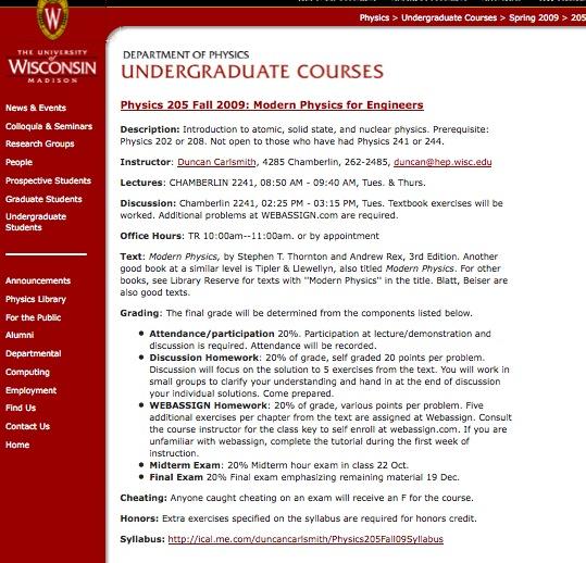 Physics 205 Course Information http:// www.physics.wisc.