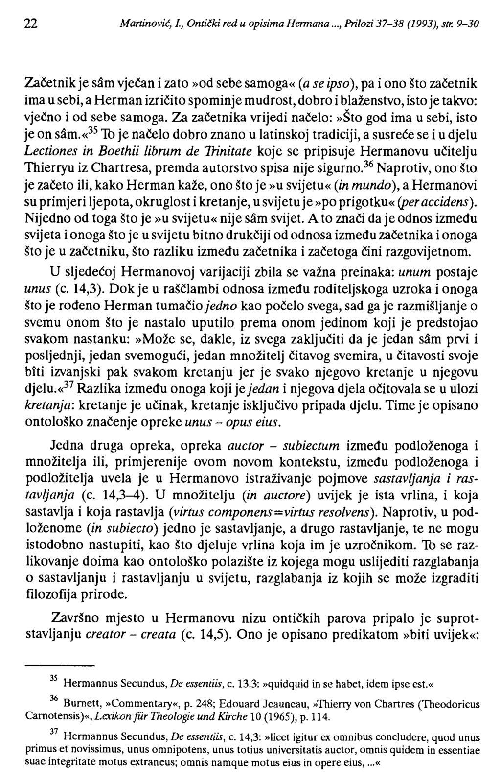 22 Maninović, J., Ontički red u opisima Hermana..., Prilozi 37-38 (1993), str.