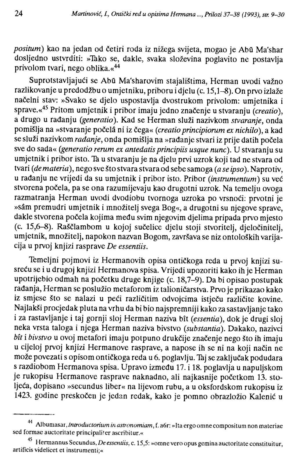 24 Martinović, l, Ontički red u opisima Hennana..., Prilozi 37-38 (1993), str.