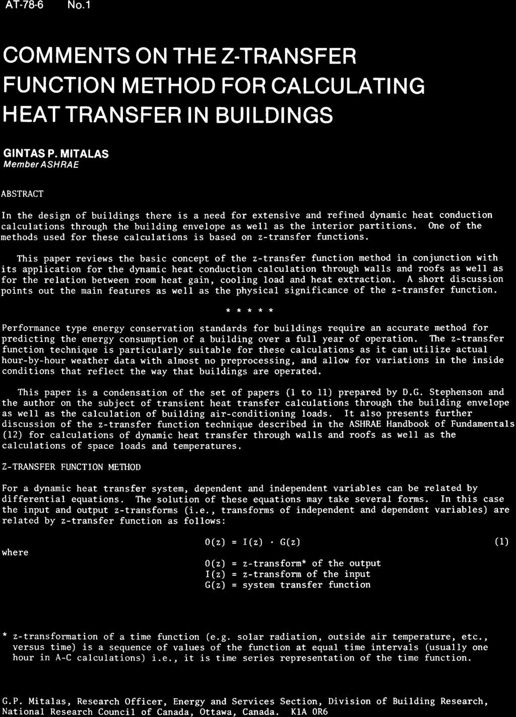 COMMENTS ON THE Z-TRANSFER FUNCTION METHOD FOR CALCULATING HEAT TRANSFER IN BUILDINGS GINTAS P.