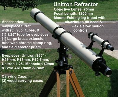 75mm Unitron Refractor Unitron Refractor - 75mm - 1200mm 43-1439598-002 2 - wood cases, 1-eyepiece box 6 eyepiece turret, 5 tubes (.