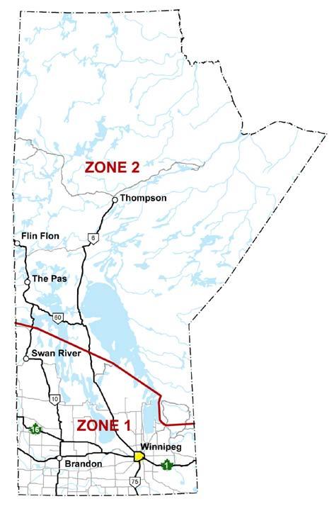 Current Climate Zones Zone #1 - means the Province of Manitoba south of the line that includes PTH #77, going easterly to include PR #513 (Gypsumville) and the northern tip of Black Island, following