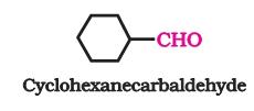 Nomenclature (contd) When the aldehyde group is attached to a ring, the suffix carbaldehyde is added after the full