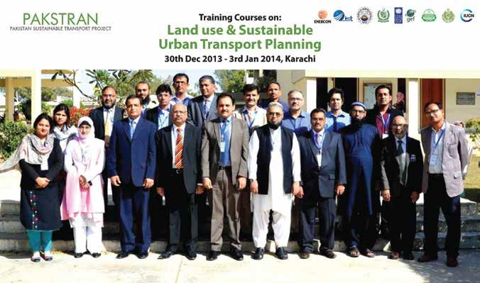 Annex V Photographs from the event PAKISTAN SUSTAINABLE TRANSPORT PROJECT Training Course on: Land use Planning &