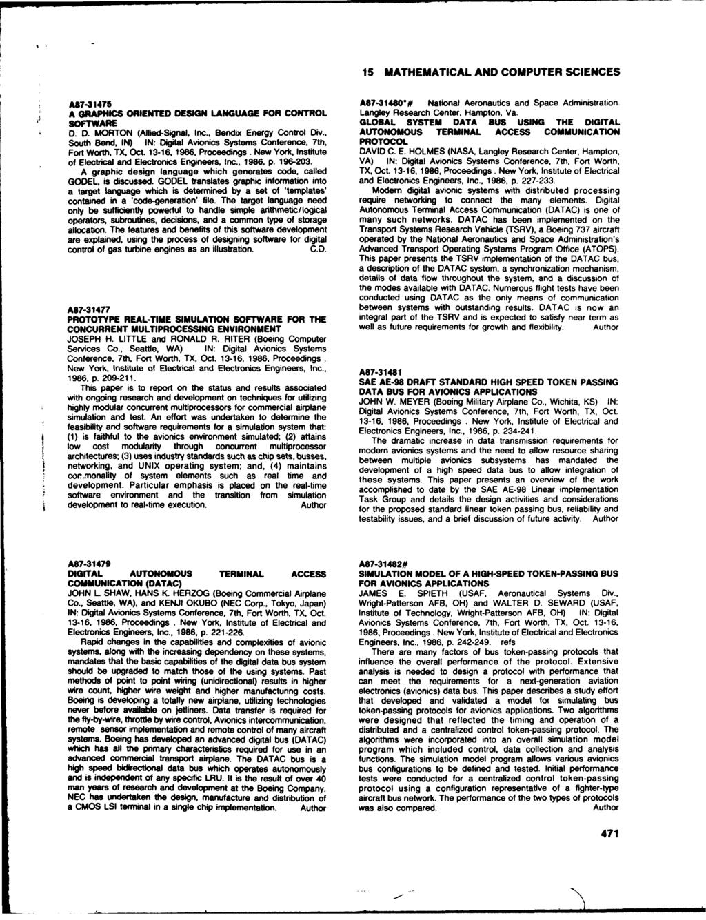 15 MATHEMATICAL AND COMPUTER SCIENCES A87-31475 A87-31480"# National Aeronautics and Space Administration A GRAPHICS ORIENTED DESIGN LANGUAGE FOR CONTROL Langley Research Center, Hampton, Va.