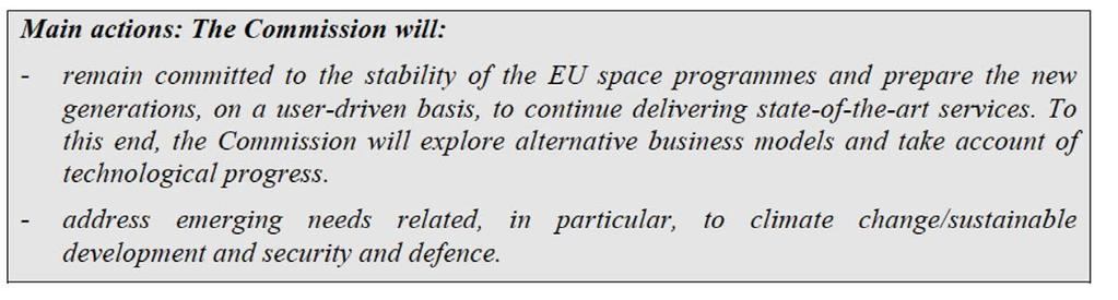 Copernicus Data & Information Access Services Slide 11 EU Policy context and priorities - The user driven Copernicus Programme is a key European asset for the economic well-being and prosperity of