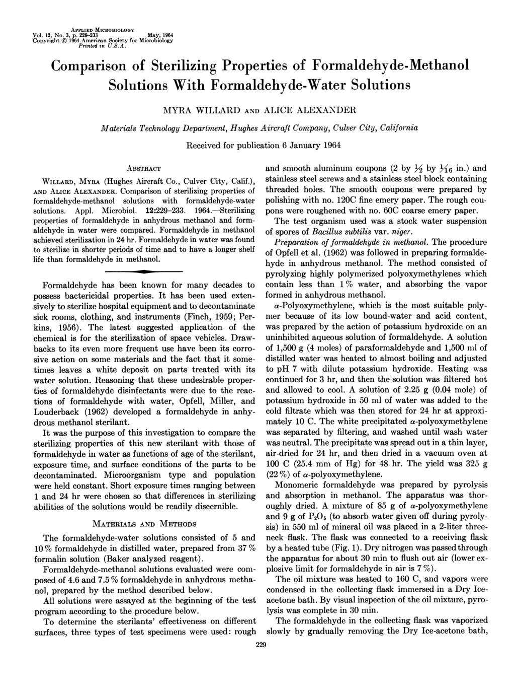APPLIED MICROBIOLOGY Vol., No., p. 9- May, 96 Copyright 96 American Society for Microbiology Printed in U.S.A. Comparison of Sterilizing Properties of Formaldehyde-Methanol Solutions With