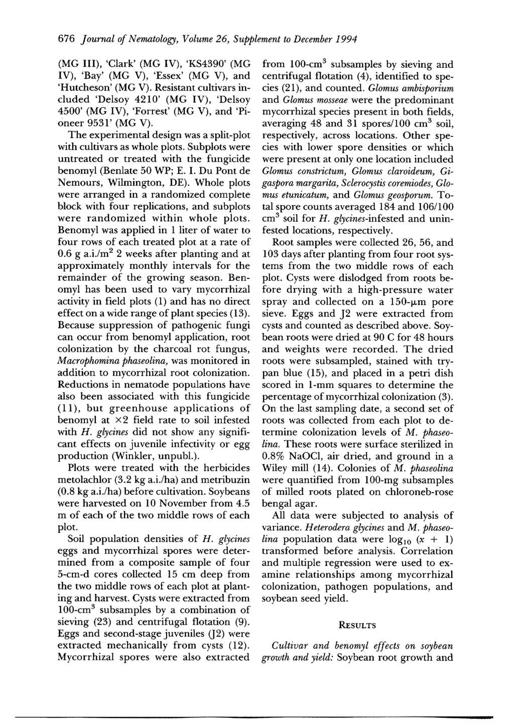676 Journal of Nematology, Volume 26, Supplement to December 1994 (MG III), 'Clark' (MG IV), 'KS4390' (MG IV), 'Bay' (MG V), 'Essex' (MG V), and 'Hutcheson' (MG V).
