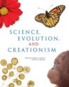 Committee on Revising Science and Creationism: A View from the National Academy of Sciences, National Academy of Sciences and Institute of Medicine of the National Academies ISBN: 0-309-10587-0, 88