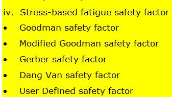 - Fatigue Safety Factor Evaluation Safety Factor