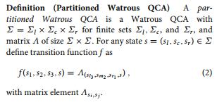 Partitioned Watrous QCA First proof of computational universality Given any quantum Turing Machine, there exists a PWQCA which