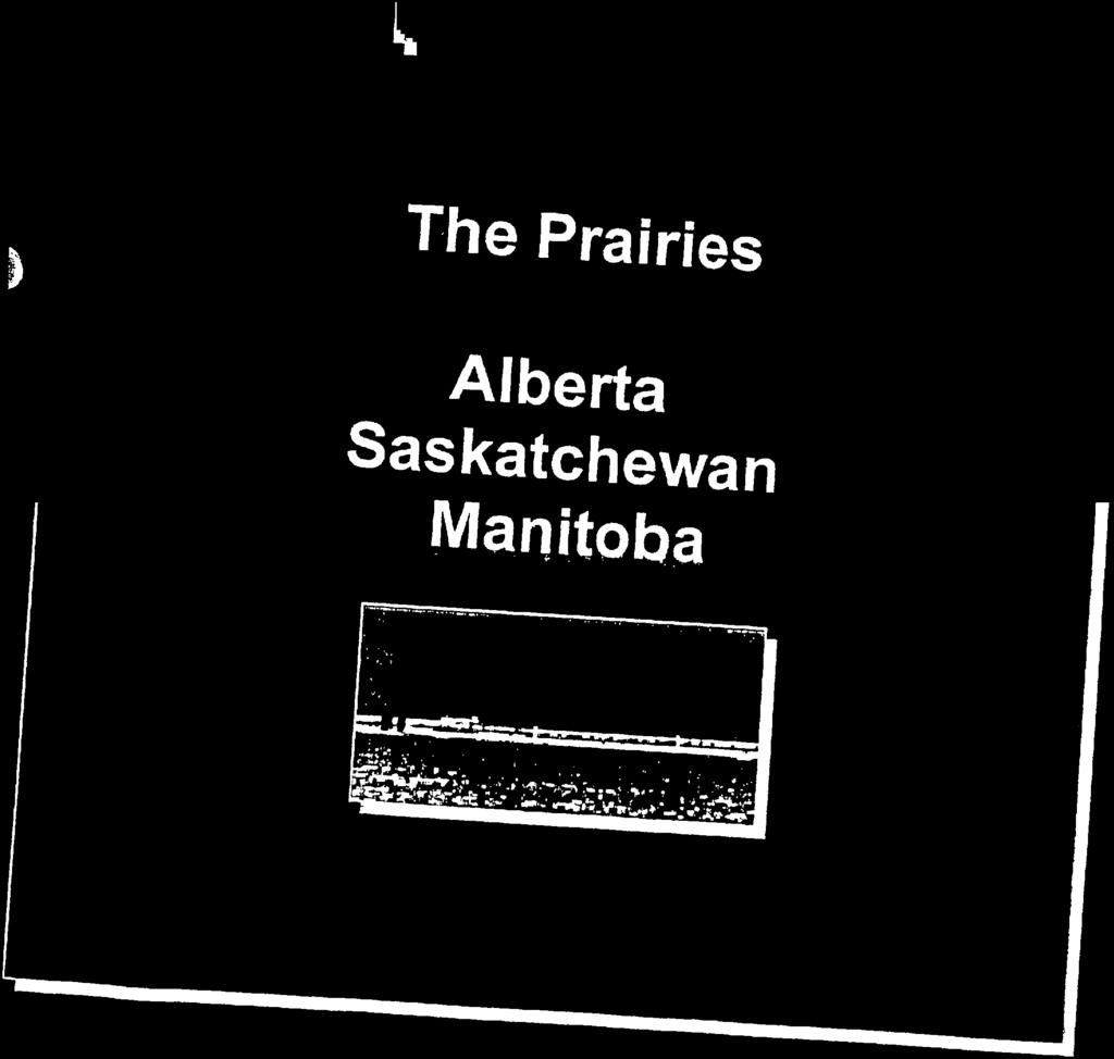 Information and Exercises about ^ ":!»'»^ fy^'''^s^-_ '- ^ The Rockies The Alberta Saskatchewan.