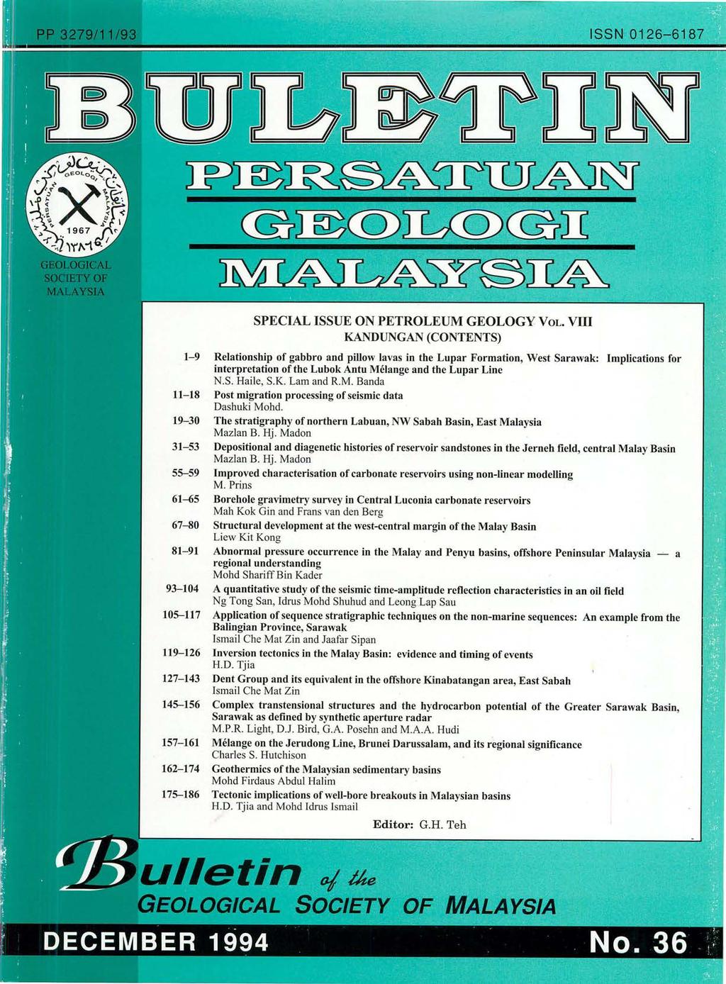 ISSN 0126-6187 SPECIAL ISSUE ON PETROLEUM GEOLOGY VOL.