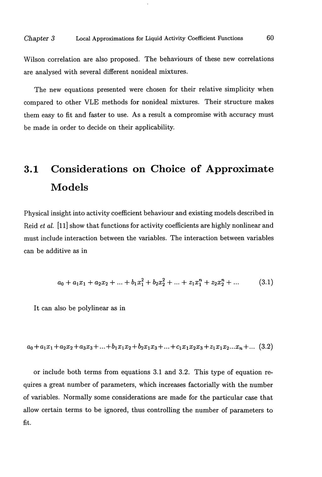 Chapter 3 Local Approximations for Liquid Activity Coefficient Functions 60 Wilson correlation are also proposed.