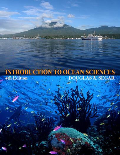 CHAPTER 8 Ocean Circulation Introduction to Ocean Sciences Fourth Edition, Second digital edition ver.0 DOUGLAS A. SEGAR Contributing author Elaine Stamman Segar 08 by Douglas A.