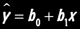 notation: y! = b 1 x + b 0 or y! = b 0 + b 1 x We write Y!