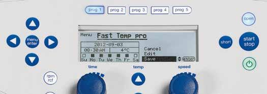 13 Easy Pre-cooling with FastTemp pro In addition to the standard FastTemp pre-cooling program Eppendorf Centrifuge 5430 R features a unique software option called FastTemp pro.
