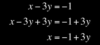 Multiply first equation by 3 and second equation by