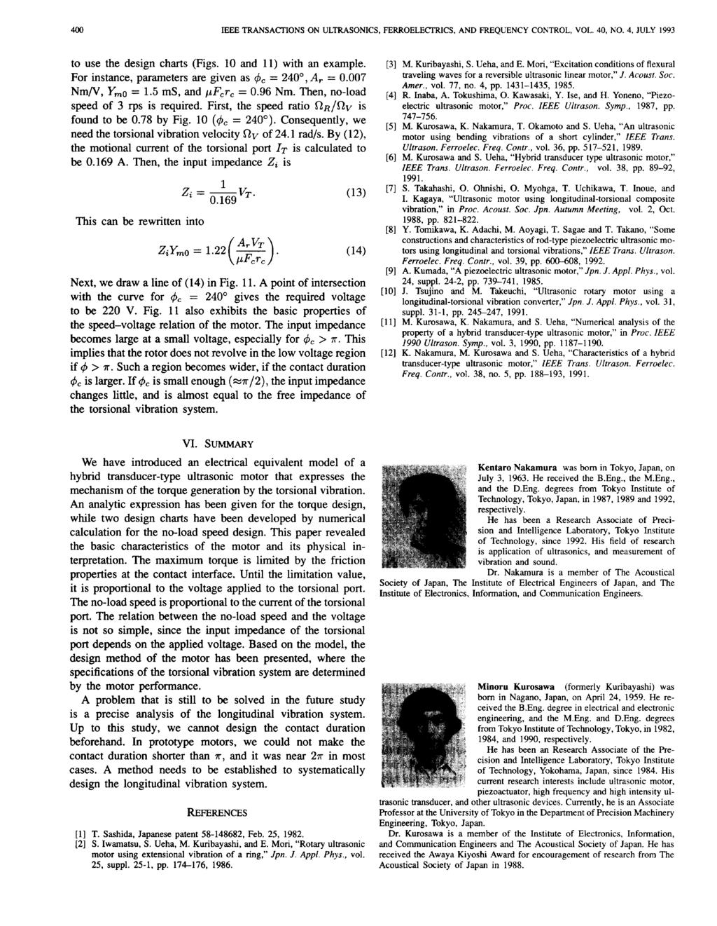 400 IEEE TRANSACTIONS ULTRASONICS, FERROELECTRICS, AND FREQUENCY CONTROL, VOL. 40, NO. 4. JULY 1993 to use the design charts (Figs. 10 and 11) with an example.