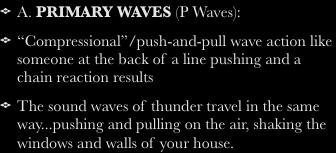 Body Waves A.