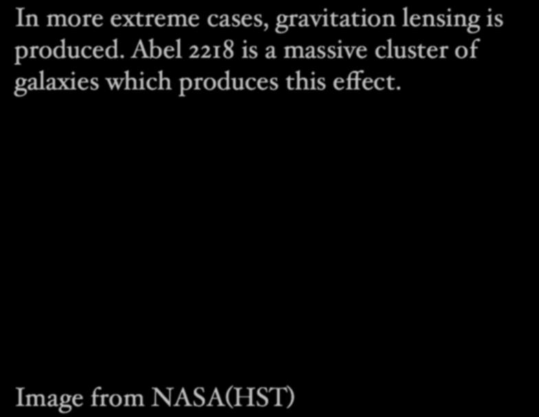 In more extreme cases, gravitation