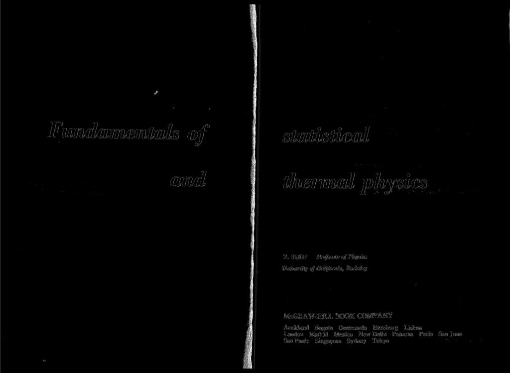 Fundamentals of and Statistical thermal physics F.