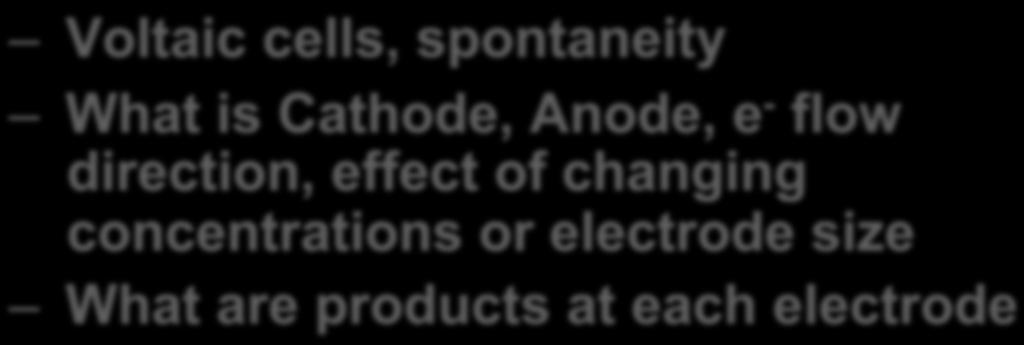 each electrode E cell, E o, SHE Oxidizing and Reducing agents, strengths of