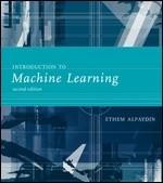 INTRODUCTION TO Lecture Slides for Machine Learning 2nd Edition ETHEM ALPAYDIN, modified by Leonardo Bobadilla and some parts from