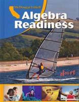 Algebra Readiness: Textbook Connections McDougal Littell: Algebra Readiness UNIT 4 Linear Functions and their Graphs Pythagorean Theorem Multistep Algebraic Problem Solving Area and Volume