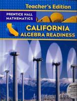 Algebra Readiness: Textbook Connections Prentice Hall Mathematics: California Algebra Readiness UNIT 4 Linear Functions and their Graphs Pythagorean Theorem Multistep Algebraic Problem Solving Area