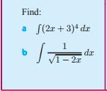 Find integrals involving composites of linear functions Do you remember these?
