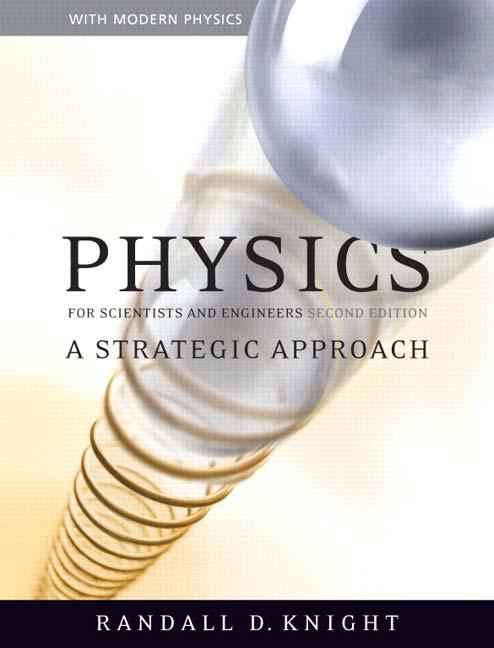 Alternate Text Physics for Scientists and Engineers 2nd ed by Knight.