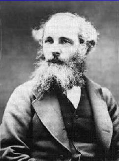 James Clerk Maxwell (Dafty) Born into a wealthy family in Edinburgh. Was well educated and inquisitive.
