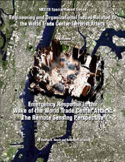 World Trade Center Attacks Acquisition and delivery needs to be streamlined Image processing algorithms designed for damage detection need to be