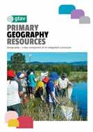 PRIMARY GEOGRAPHY Primary Geography Resources YEAR LEVEL: Years F 6 FORMAT: 80 page spiral bound booklet This resource provides teachers with information of the many