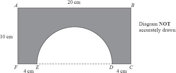 28. 3 cm 3 cm The shaded shape is made by cutting a semicircle from a rectangular piece of card, ABCF, as shown in the diagram. FEDC is a straight line. The centre of the semicircle lies on ED.
