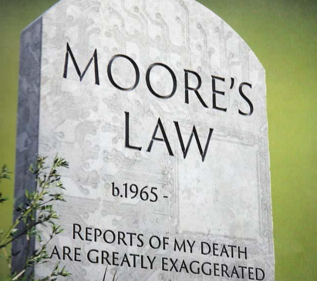 predicting the death of Moore s law doubles every two