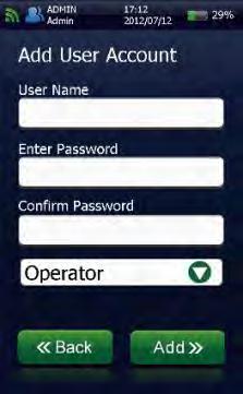 ADMIN user can create other accounts Three levels of users: Operator