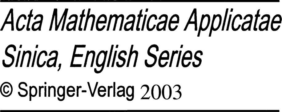 Acta Mathematicae Applicatae Sinica, English Series Vol. 19, No.