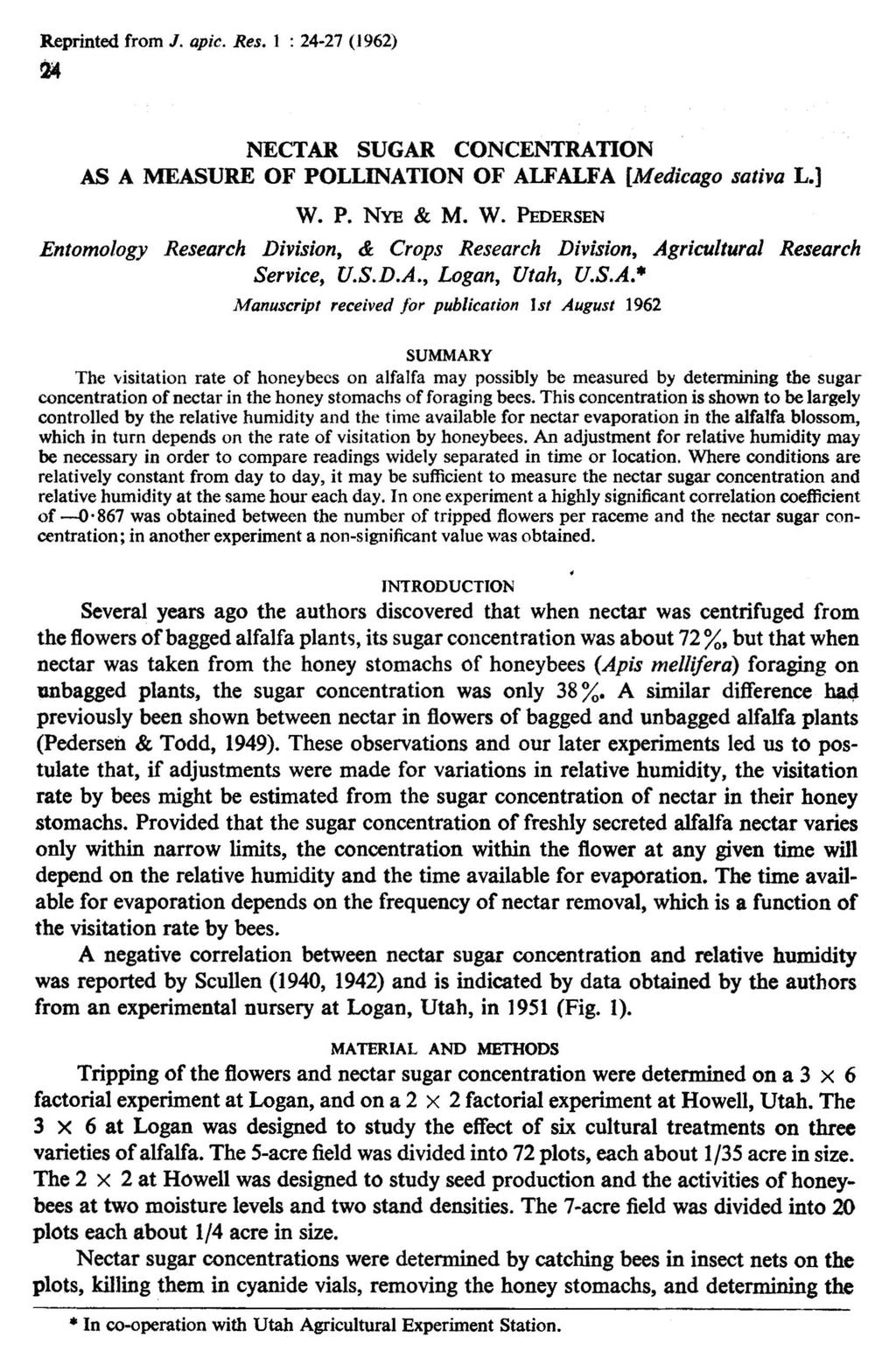 Reprinted from J. apic. Res. 1 : 24-27 (J 962) NECTAR SUGAR CONCENTRATION AS A MEASURE OF POLLINATION OF ALFALFA [Medica go sativa L.] W.